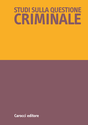 Cover: Studi sulla questione criminale - 1828-4973